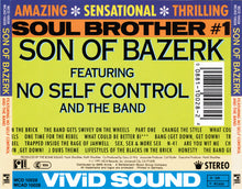 Carica l&#39;immagine nel visualizzatore di Gallery, Son Of Bazerk Featuring No Self Control And The Band : Bazerk Bazerk Bazerk (CD, Album)
