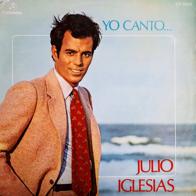 Julio Iglesias : Yo Canto (LP, Album, Mono)