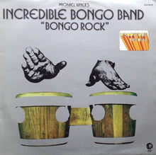 Carica l&#39;immagine nel visualizzatore di Gallery, The Incredible Bongo Band : Bongo Rock (LP, Album)
