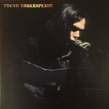 Carica l&#39;immagine nel visualizzatore di Gallery, Neil Young : Young Shakespeare (LP, Album)
