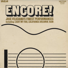 Carica l&#39;immagine nel visualizzatore di Gallery, José Feliciano : Encore! José Feliciano&#39;s Finest Performances (LP, Album, RCA)
