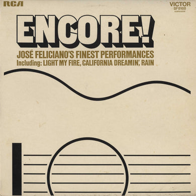 José Feliciano : Encore! José Feliciano's Finest Performances (LP, Album, RCA)