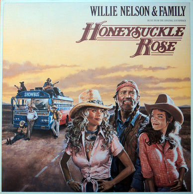 Willie Nelson & Family : Honeysuckle Rose (Music From The Original Soundtrack) (2xLP)