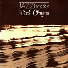 Carica l'immagine nel visualizzatore di Gallery, Buck Clayton : Jazztracks (LP)
