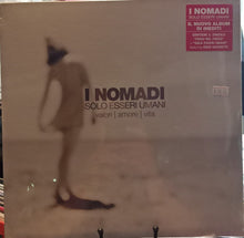 Carica l&#39;immagine nel visualizzatore di Gallery, Nomadi : Solo Esseri Umani - Valori | Amore | Vita (LP, Album, Cle)
