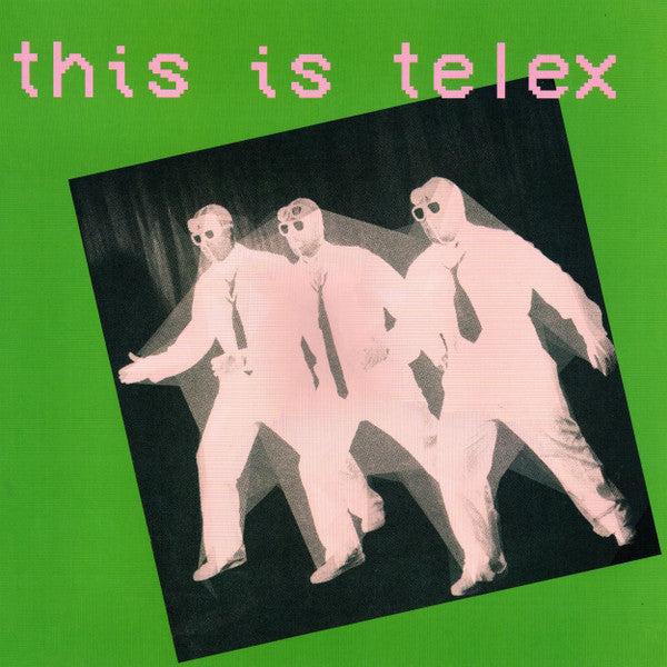 Telex : This Is Telex (LP, RM, Pin + LP, Gre + Comp, Ltd, RM)