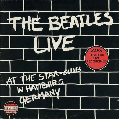 The Beatles : Live At The Star-Club In Hamburg Germany (2xLP, RE)