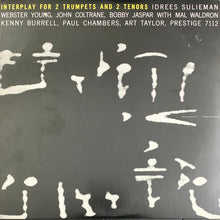 Carica l'immagine nel visualizzatore di Gallery, Idrees Sulieman, Webster Young, John Coltrane, Bobby Jaspar With Mal Waldron, Kenny Burrell, Paul Chambers (3), Art Taylor : Interplay For 2 Trumpets And 2 Tenors (LP, Album, RE, RM, RP)
