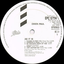 Carica l'immagine nel visualizzatore di Gallery, Owen Paul : As It Is ... (LP, Album)
