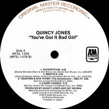 Carica l&#39;immagine nel visualizzatore di Gallery, Quincy Jones : You&#39;ve Got It Bad Girl (LP, Album, RE, RM)
