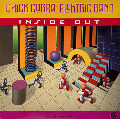 Chick Corea Elektric Band* : Inside Out (LP, Album)