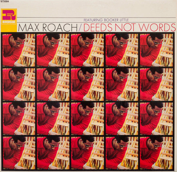 Max Roach Featuring Booker Little : Deeds Not Words (LP, Album, RE, RM)