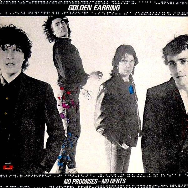 Golden Earring : No Promises - No Debts (LP, Album)