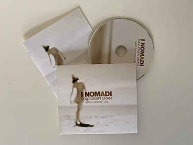 Nomadi : Solo Esseri Umani - Valori | Amore | Vita (CD)