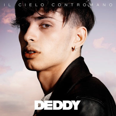 Deddy (3) : Il Cielo Contromano (CD, MiniAlbum)