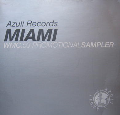 Various : Miami WMC 03 Promotional Sampler (3x12
