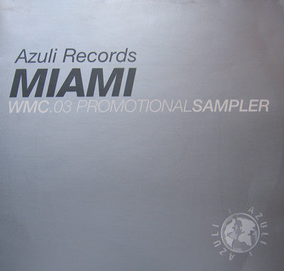Various : Miami WMC 03 Promotional Sampler (3x12