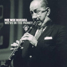 Carica l'immagine nel visualizzatore di Gallery, Pee Wee Russell : We're In The Money (CD, Album)
