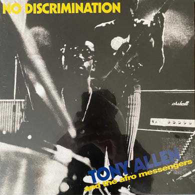 Tony Allen And The Afro Messengers : No Discrimination (LP, Album, RE)