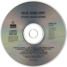 Carica l'immagine nel visualizzatore di Gallery, Hue &amp; Cry : Stars Crash Down (CD, Album)
