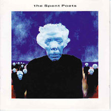 Carica l&#39;immagine nel visualizzatore di Gallery, The Spent Poets : The Spent Poets (CD, Album)
