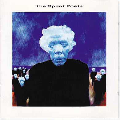 The Spent Poets : The Spent Poets (CD, Album)