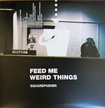 Carica l&#39;immagine nel visualizzatore di Gallery, Squarepusher : Feed Me Weird Things (2xLP, RE, RM, Tra + 10&quot;, RM, Tra + Ltd)
