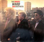 The Ward Brothers : Madness Of It All (LP)