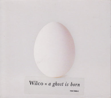 Wilco : A Ghost Is Born (CD, Album, Enh)