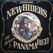 Carica l&#39;immagine nel visualizzatore di Gallery, New Riders Of The Purple Sage : The Adventures Of Panama Red (LP, Album, Quad)
