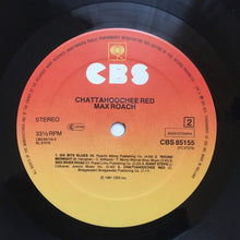 Carica l&#39;immagine nel visualizzatore di Gallery, Max Roach : Chattahoochee Red (LP, Album)
