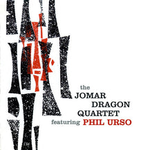 Carica l&#39;immagine nel visualizzatore di Gallery, The Jomar Dragon Quartet Featuring Phil Urso : The Jomar Dragon Quartet Featuring Phil Urso (CD, Comp)
