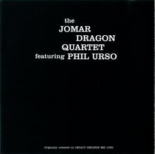 Carica l&#39;immagine nel visualizzatore di Gallery, The Jomar Dragon Quartet Featuring Phil Urso : The Jomar Dragon Quartet Featuring Phil Urso (CD, Comp)
