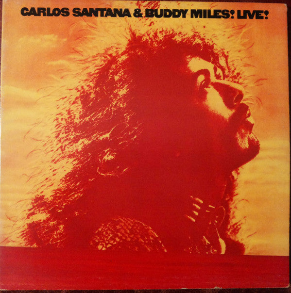 Carlos Santana & Buddy Miles : Carlos Santana & Buddy Miles! Live! (LP, Album, Gat)