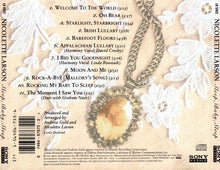 Carica l'immagine nel visualizzatore di Gallery, Nicolette Larson : Sleep, Baby, Sleep (Quiet Songs For Quiet Times) (CD, Album, RE)
