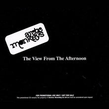 Carica l'immagine nel visualizzatore di Gallery, Arctic Monkeys : The View From The Afternoon (CD, Single, Promo)
