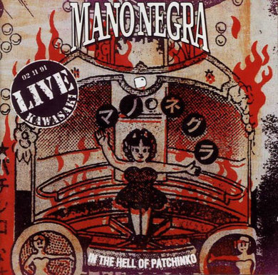Mano Negra : In The Hell Of Patchinko (CD, Album)