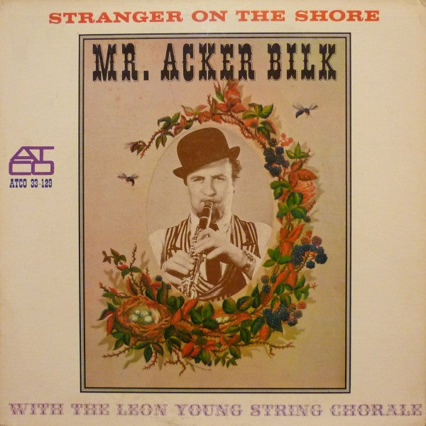 Acker Bilk With The Leon Young String Chorale : Stranger On The Shore (LP, Album, Mono)