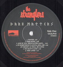 Carica l'immagine nel visualizzatore di Gallery, The Stranglers : Dark Matters (LP, Album)
