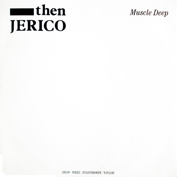 Then Jerico : Muscle Deep (Extended Version) (12