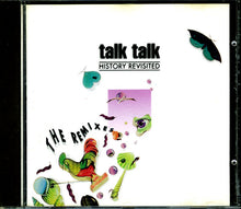 Carica l'immagine nel visualizzatore di Gallery, Talk Talk : History Revisited - The Remixes (CD, Comp)
