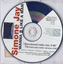 Carica l'immagine nel visualizzatore di Gallery, Simone Jay : Wanna B Like A Man (CD, Single)
