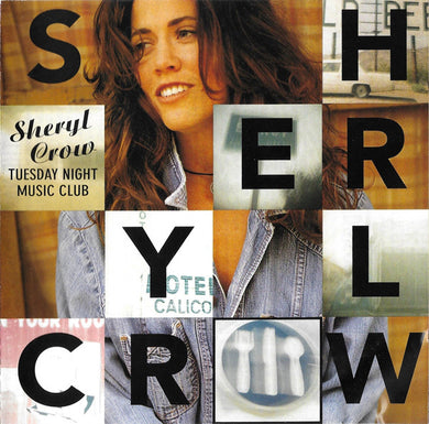 Sheryl Crow : Tuesday Night Music Club (CD, Album)