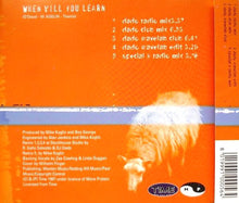 Carica l'immagine nel visualizzatore di Gallery, Boy George : When Will You Learn (CD, Single)
