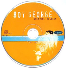 Carica l'immagine nel visualizzatore di Gallery, Boy George : When Will You Learn (CD, Single)
