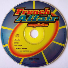 Carica l&#39;immagine nel visualizzatore di Gallery, Various : French Affair Compilation (CD, Comp, Mixed)
