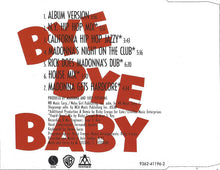 Carica l'immagine nel visualizzatore di Gallery, Madonna : Bye Bye Baby (CD, Maxi)
