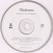 Carica l'immagine nel visualizzatore di Gallery, Madonna : I'll Remember (Theme From With Honors) (CD, Single, MP)
