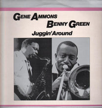 Carica l'immagine nel visualizzatore di Gallery, Gene Ammons / Bennie Green : Juggin' Around (LP, Album)
