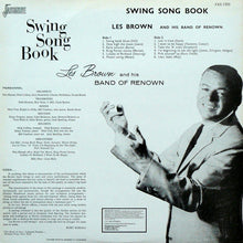 Carica l&#39;immagine nel visualizzatore di Gallery, Les Brown And His Band Of Renown : Swing Song Book (LP, Album, RE, Gat)
